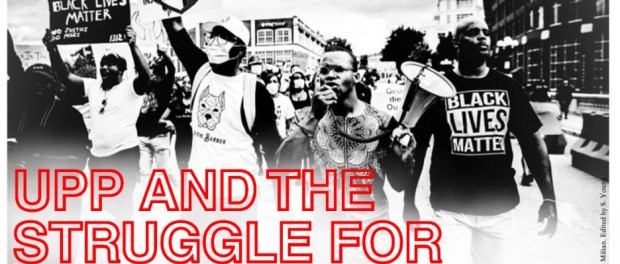 UPP Aug 2026 Ujima Peoples Party and the Struggle for Black Liberation